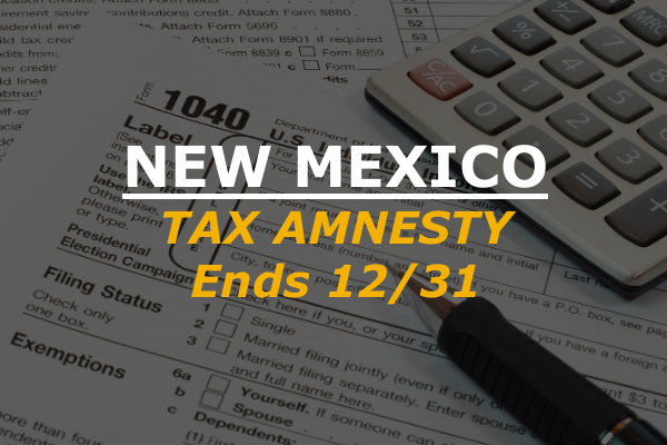 New Mexico Tax Amnesty